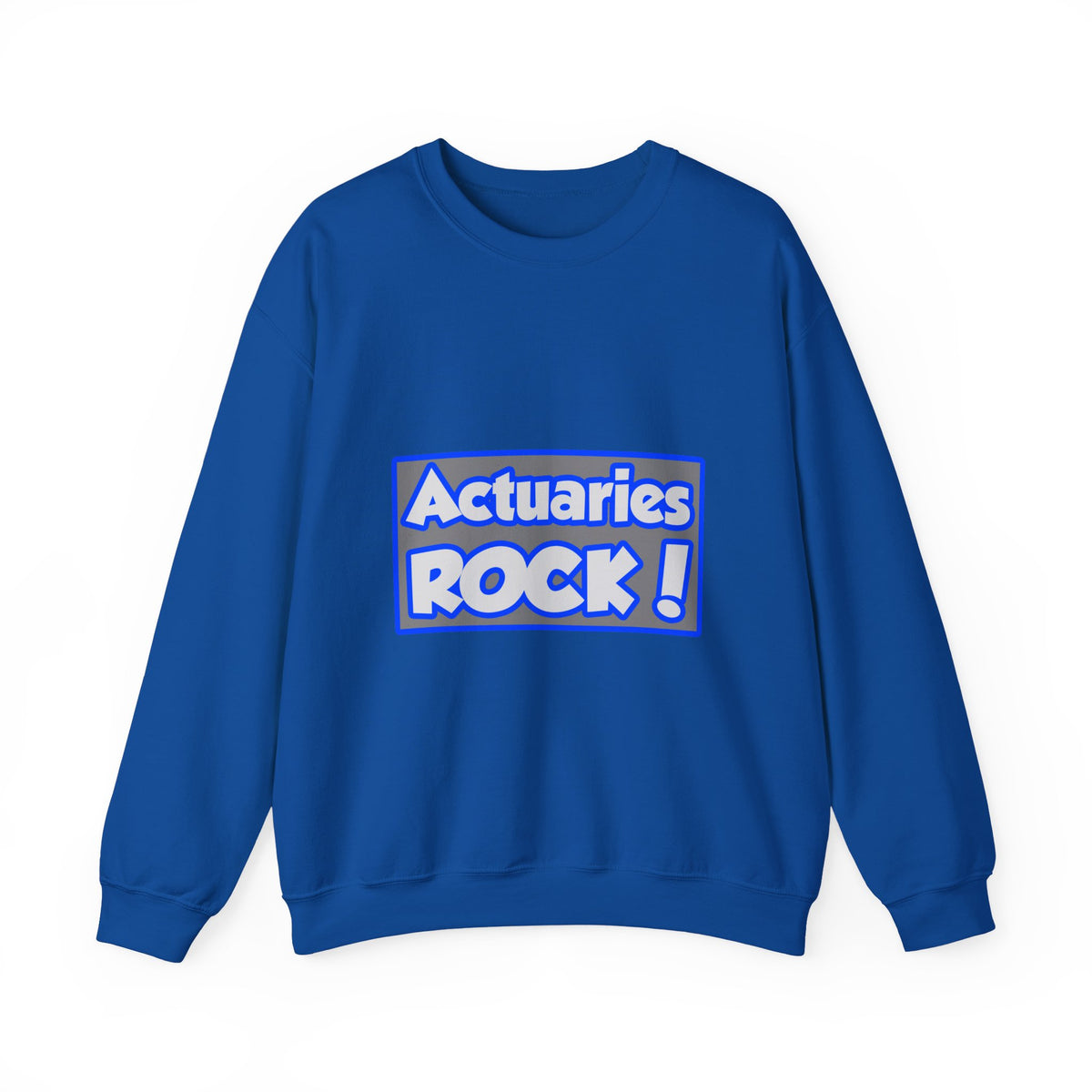 Actuaries Rock! - Unisex Heavy Blend™ Crewneck Sweatshirt