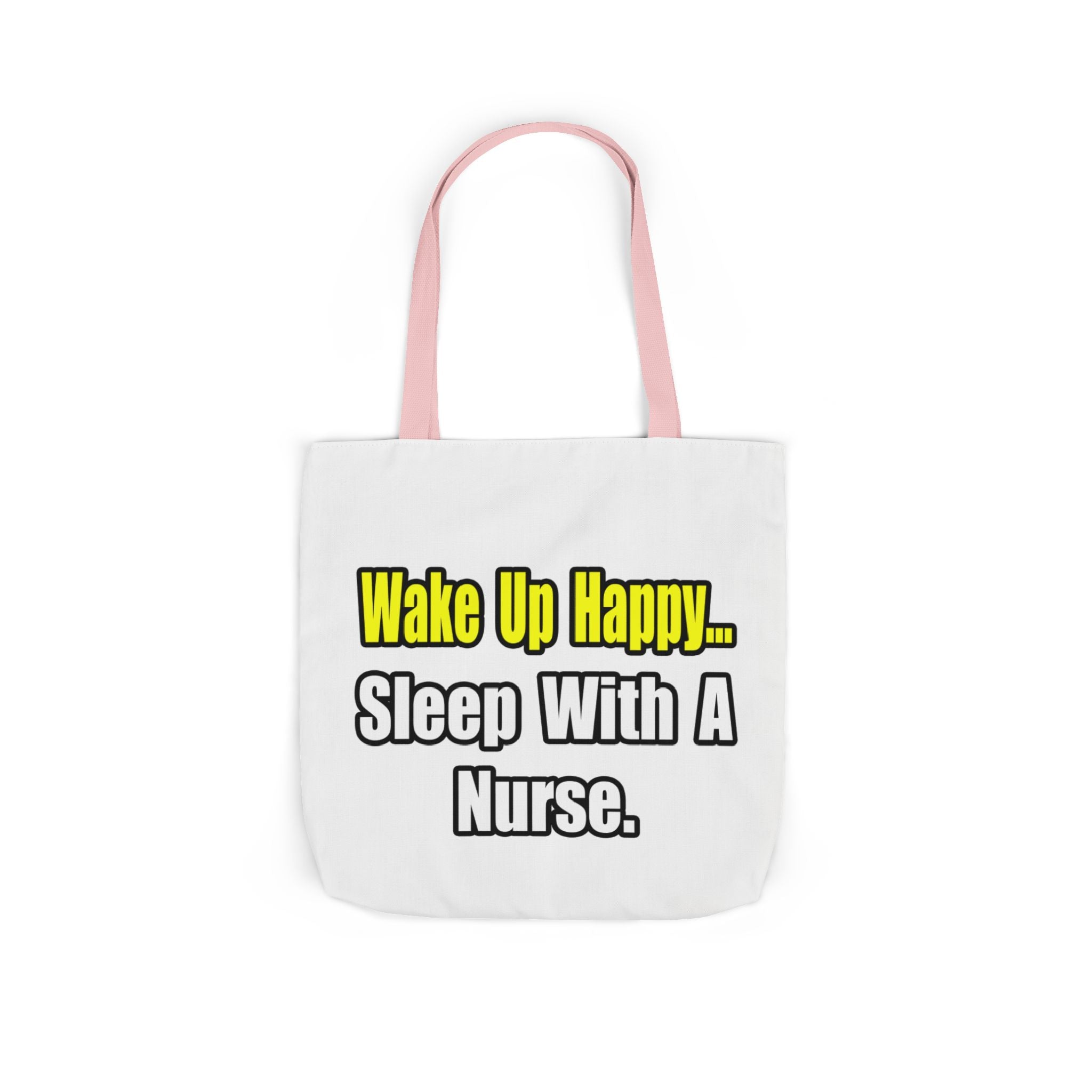 Sleep With a Nurse - Canvas Tote Bag, 5-Color Straps