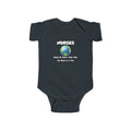 Nurses...Making the World a Better Place - Infant Fine Jersey Bodysuit