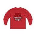 I Used to Have a Life...Biologist - Unisex Ultra Cotton Long Sleeve Tee
