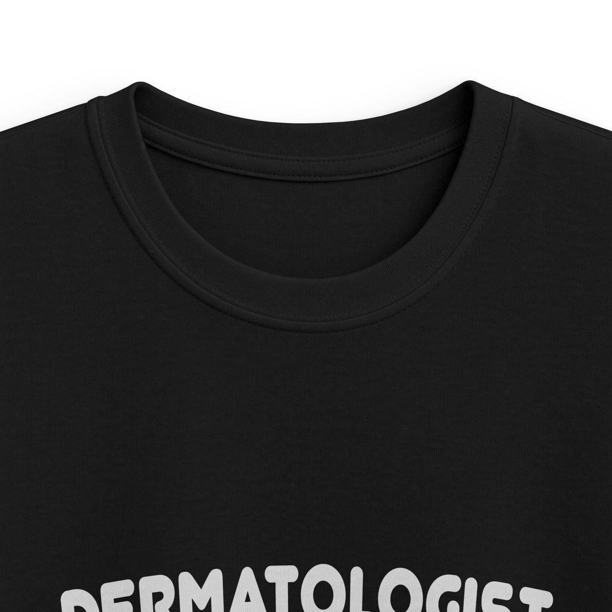 Dermatologist...Kind of a Big Deal - Kids Softstyle Tee
