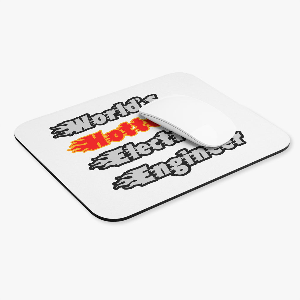 World's Hottest Electrical Engineer - Mouse Pad (Rectangle)