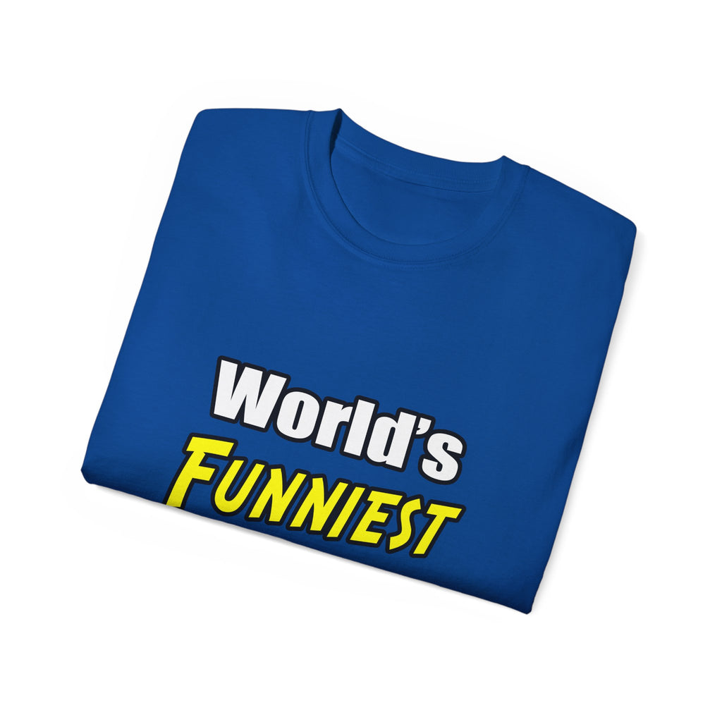 World's Funniest Teacher - Unisex Ultra Cotton Tee