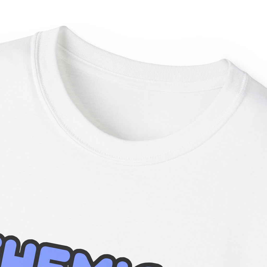 Miracles and Chemical Engineers - Unisex Ultra Cotton Tee