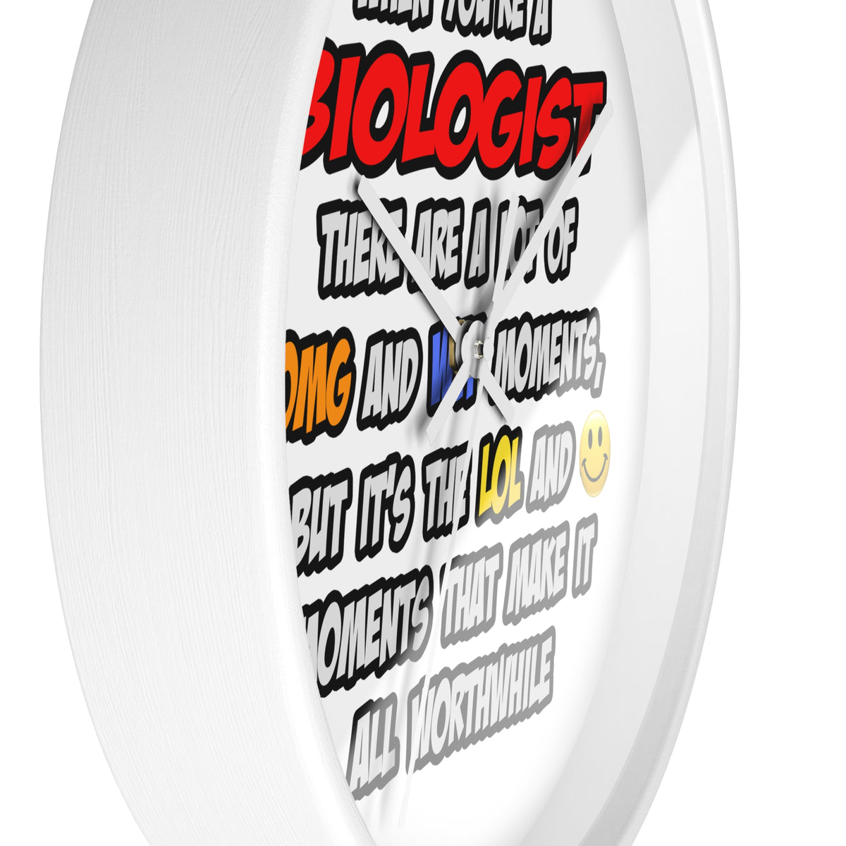 Biologist .. OMG WTF LOL - Wall Clock