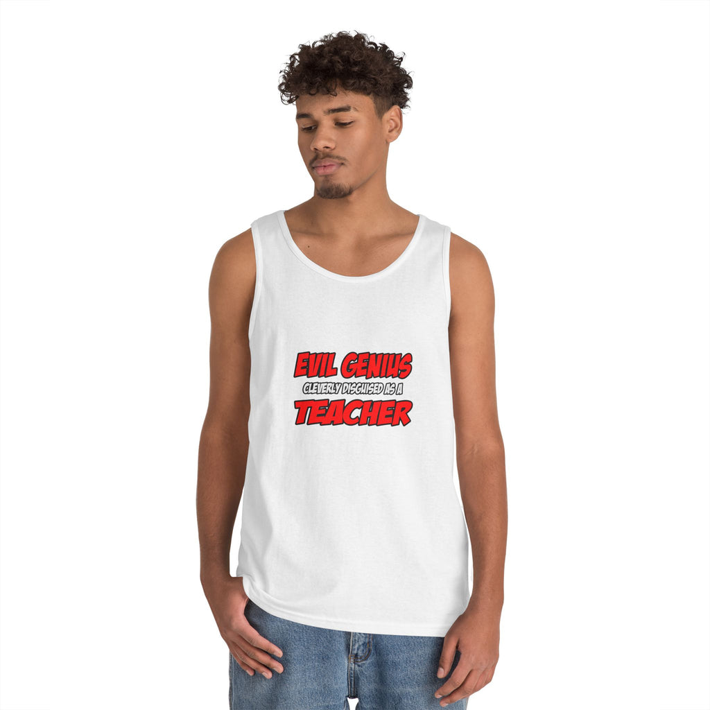 Evil Genius...Teacher - Unisex Heavy Cotton Tank Top