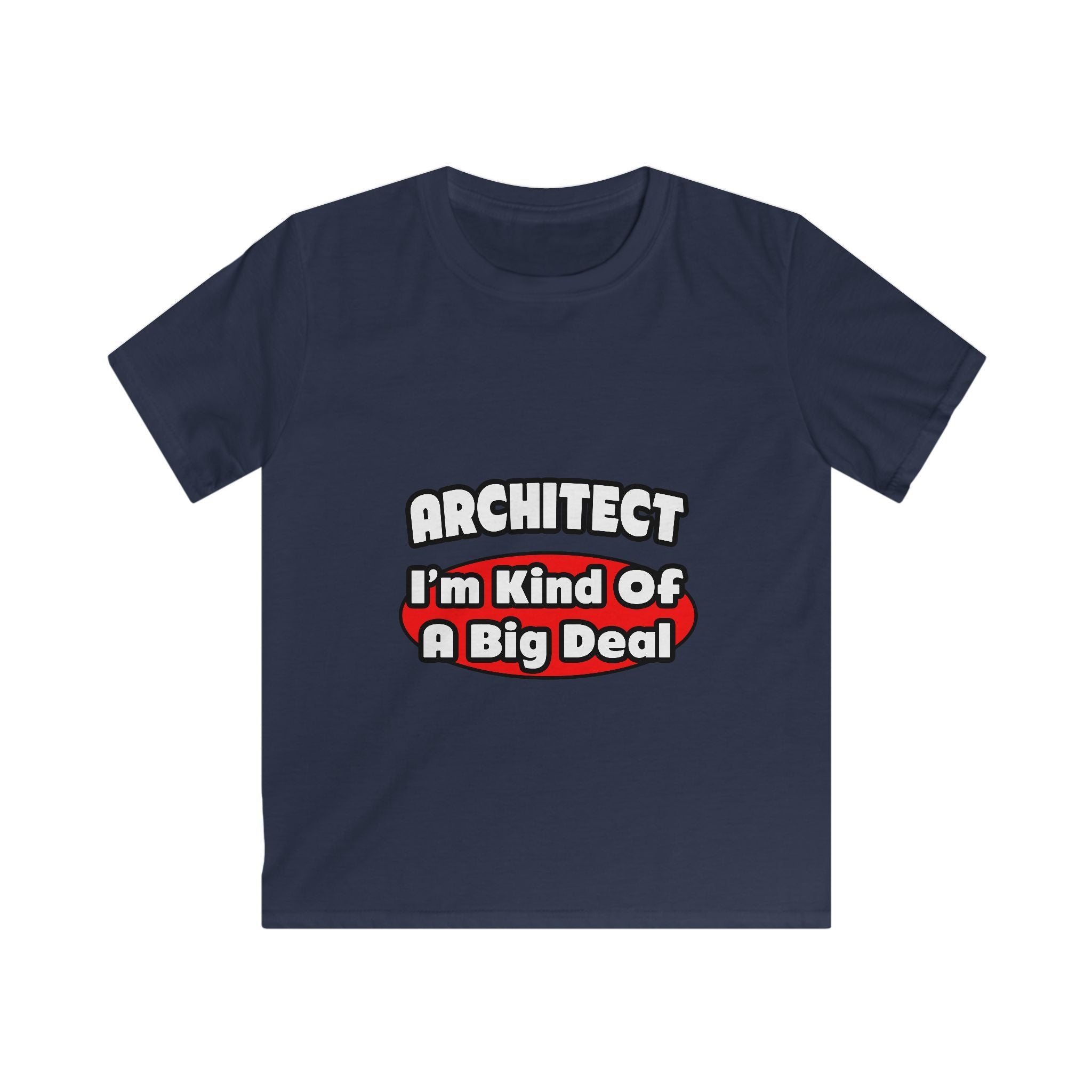 Architect...Big Deal - Kids Softstyle Tee