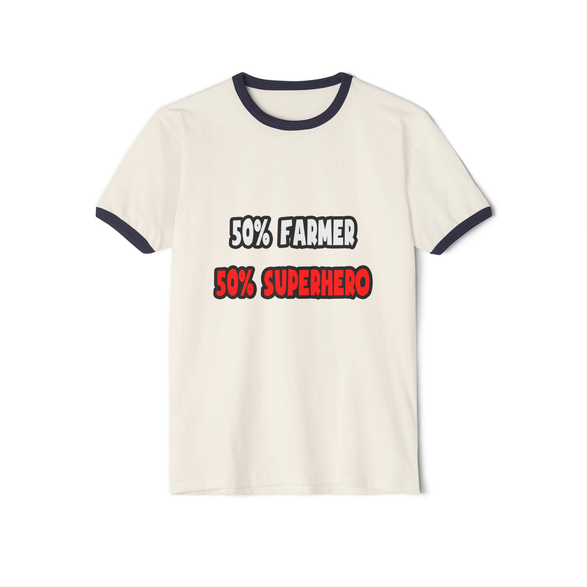 Half Farmer ... Half Superhero - Unisex Cotton Ringer T-Shirt