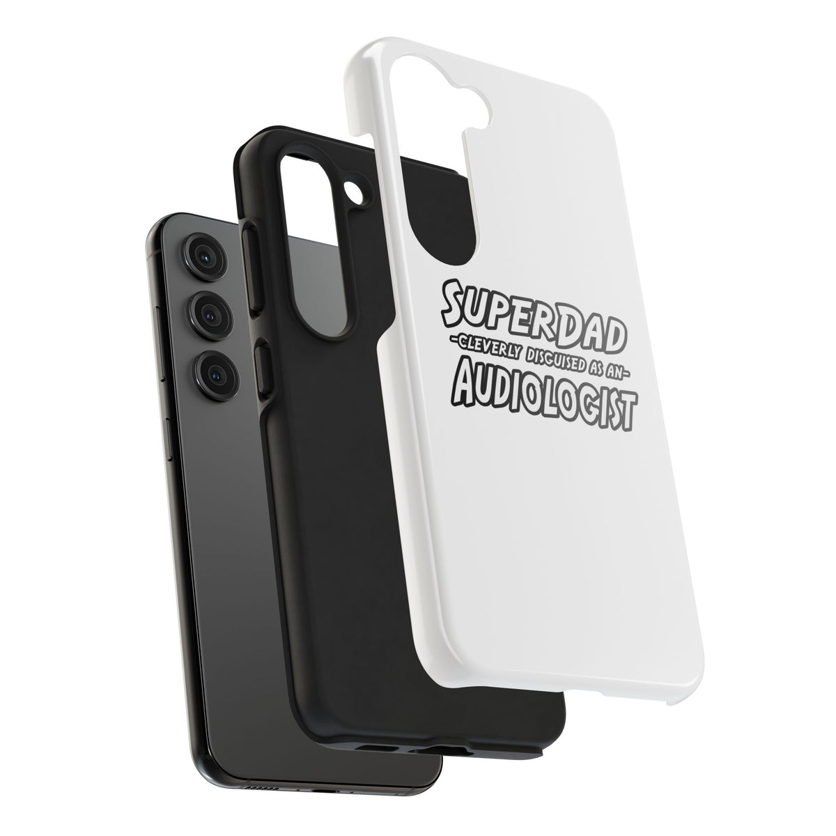 Super Dad...Audiologist - Tough Phone Cases