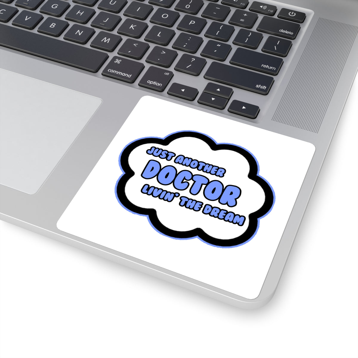 Doctor .. Livin' The Dream - Square Stickers