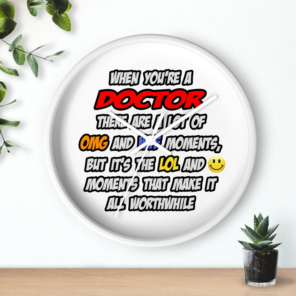 Doctor .. OMG WTF LOL - Wall Clock