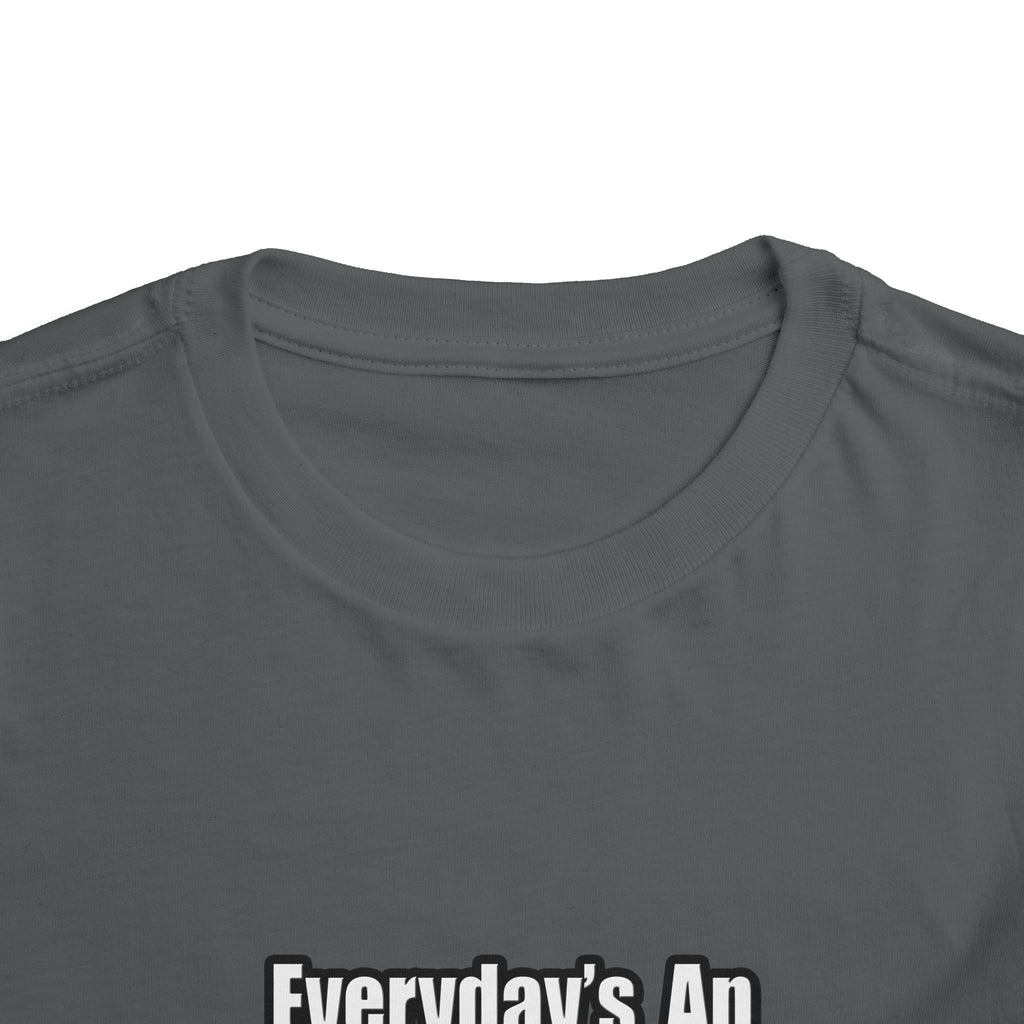 Everyday's An Adventure...Administrative Assistant - Toddler Short Sleeve Tee