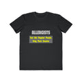 Allergists .. Smarter - Men's Lightweight Fashion Tee