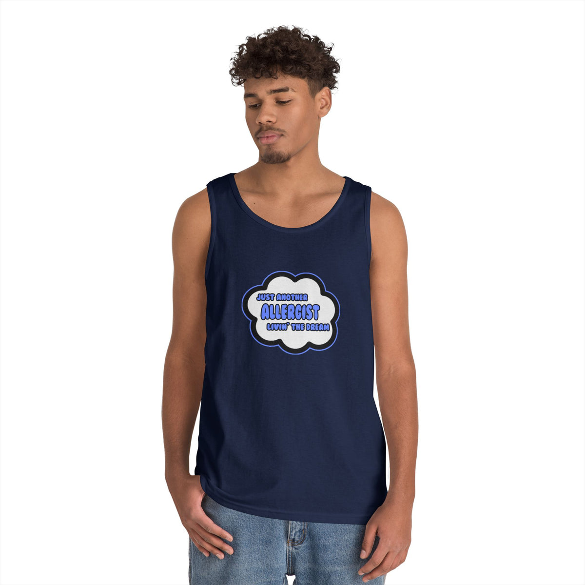 Allergist .. Livin' The Dream - Unisex Heavy Cotton Tank Top