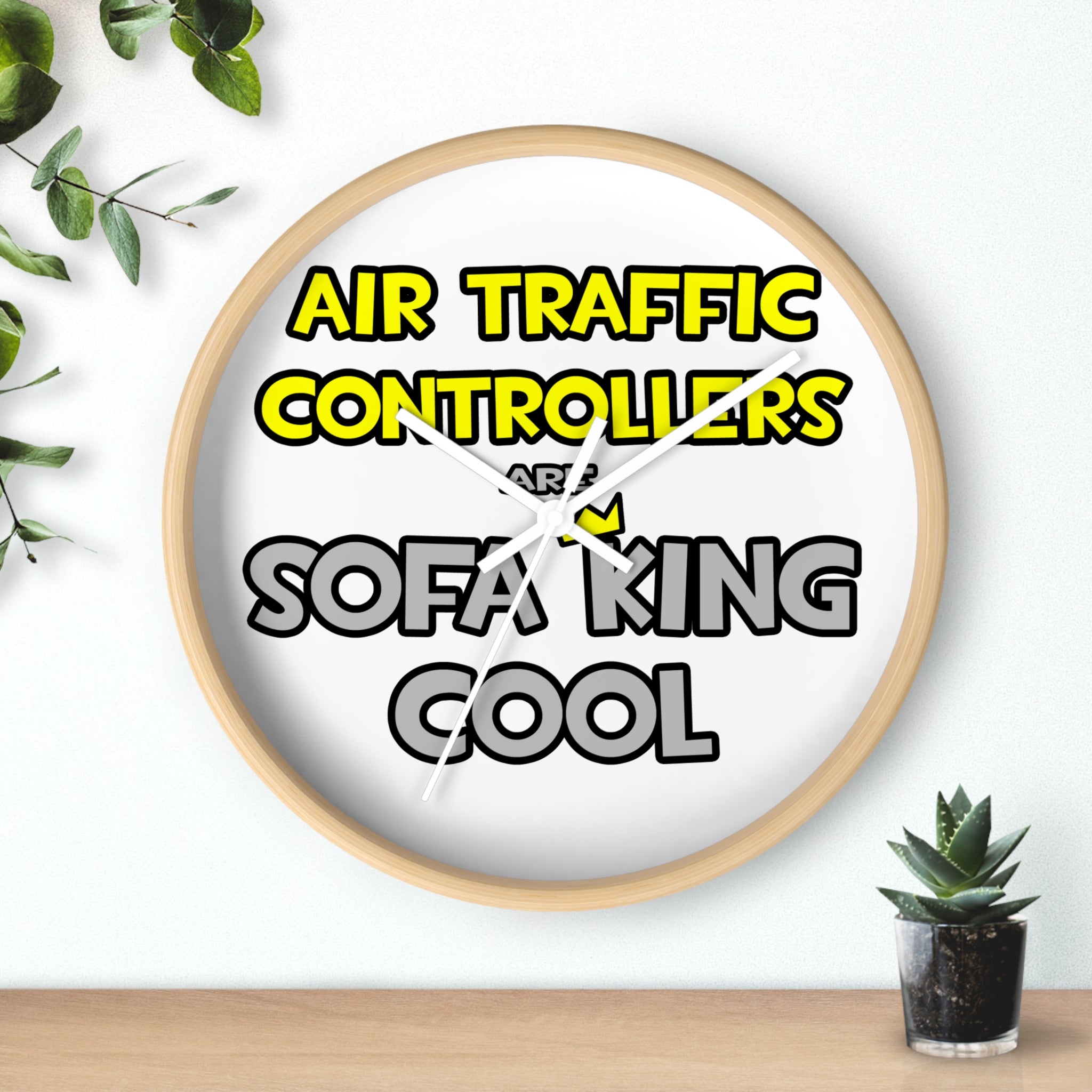 Air Traffic Controllers Are Sofa King Cool - Wall Clock