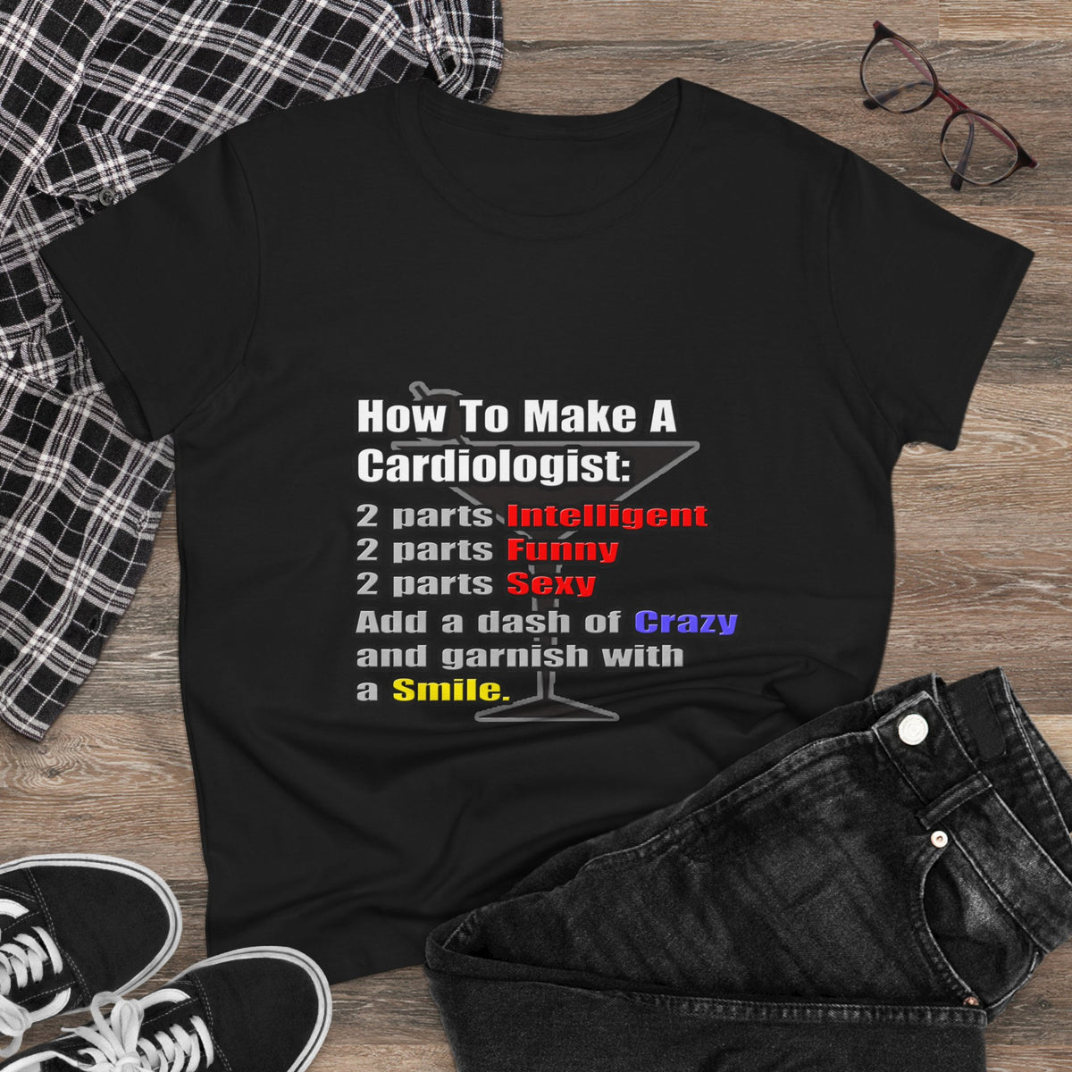 How To Make a Cardiologist - Women's Midweight Cotton Tee