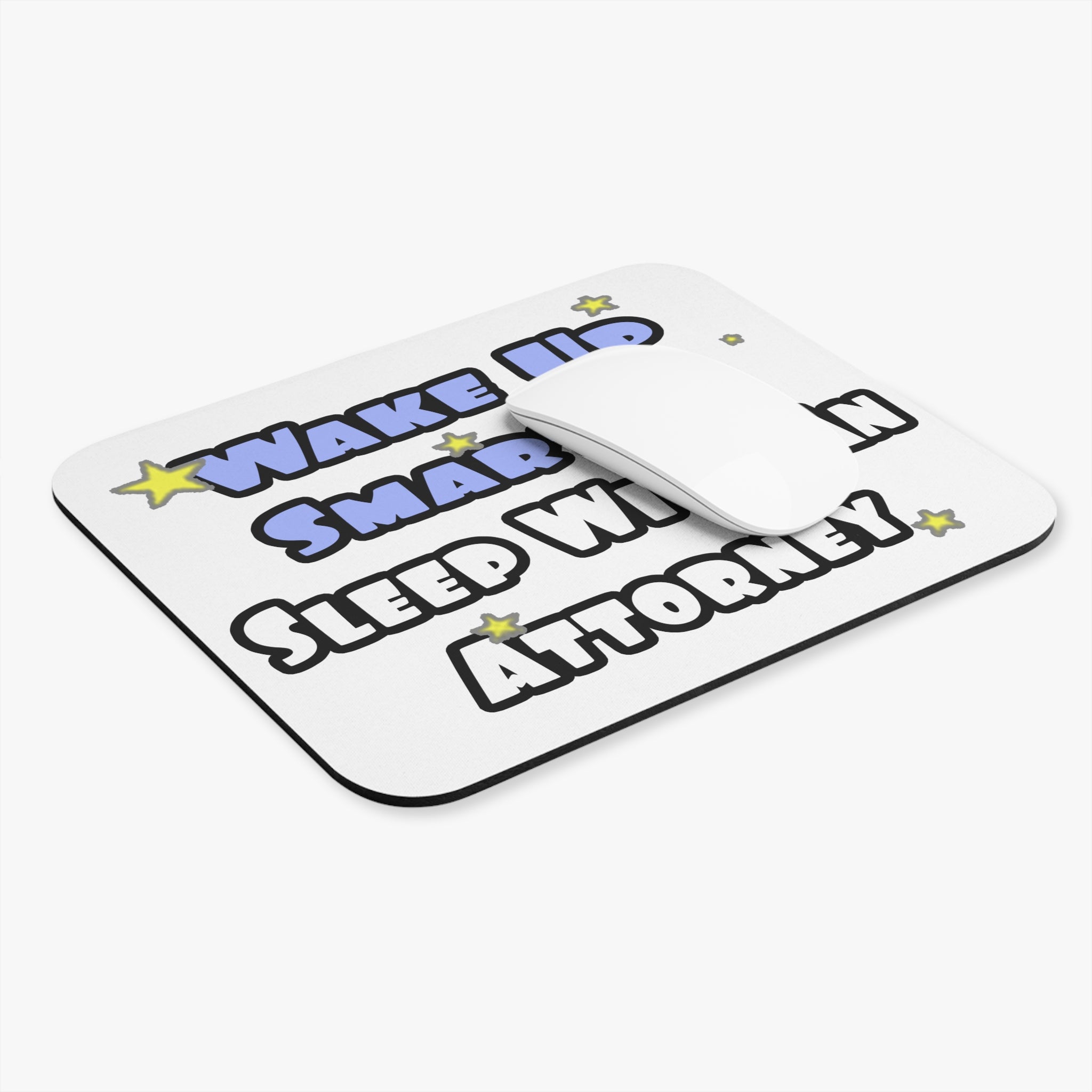 Wake Up Smarter...Sleep With an Attorney - Mouse Pad (Rectangle)