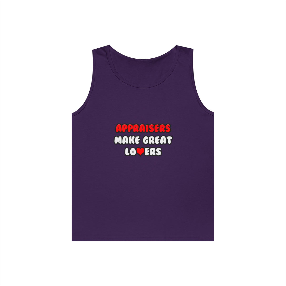 Appraisers Make Great Lovers - Unisex Heavy Cotton Tank Top