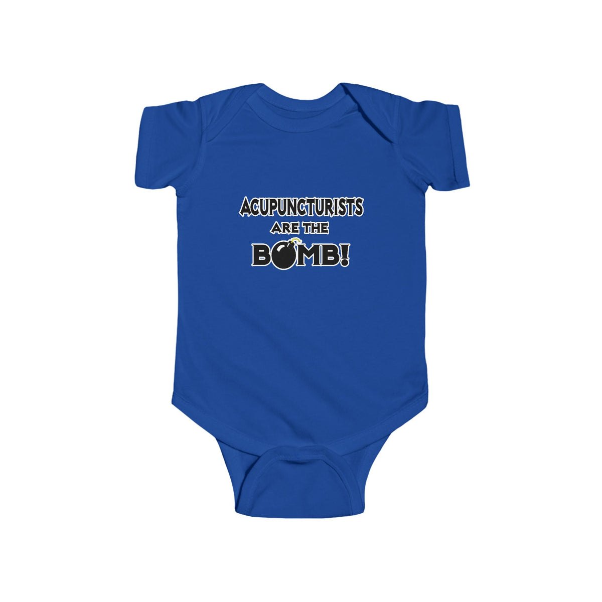 Acupuncturists Are The Bomb! - Infant Fine Jersey Bodysuit