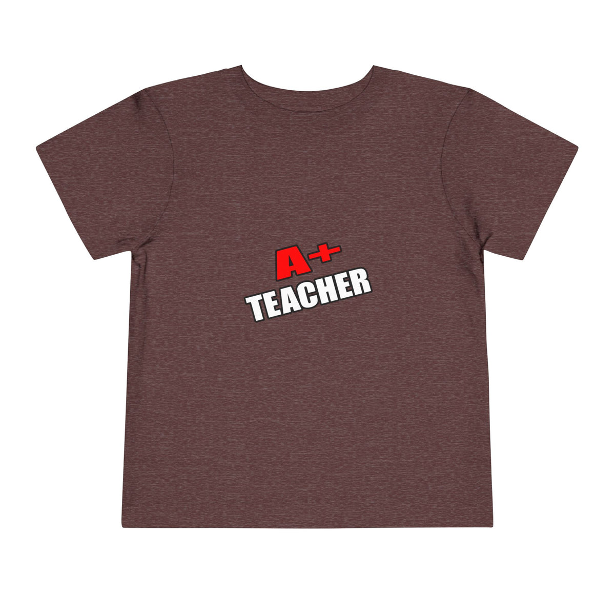 a plus teacher - Toddler Short Sleeve Tee