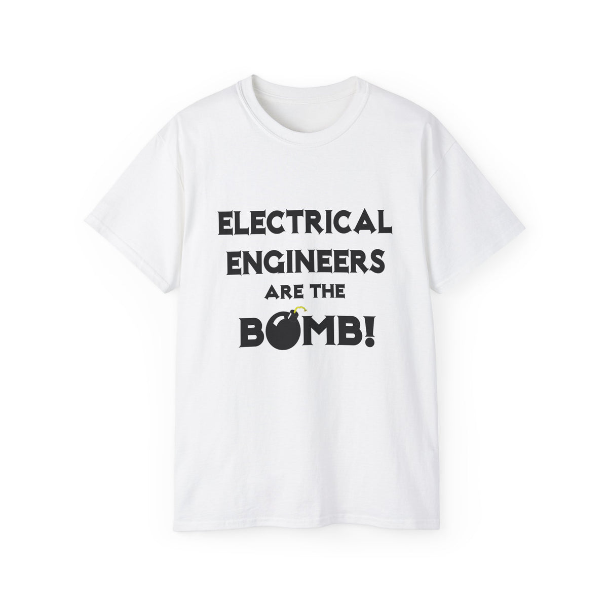 Electrical Engineers Are The Bomb! - Unisex Ultra Cotton Tee