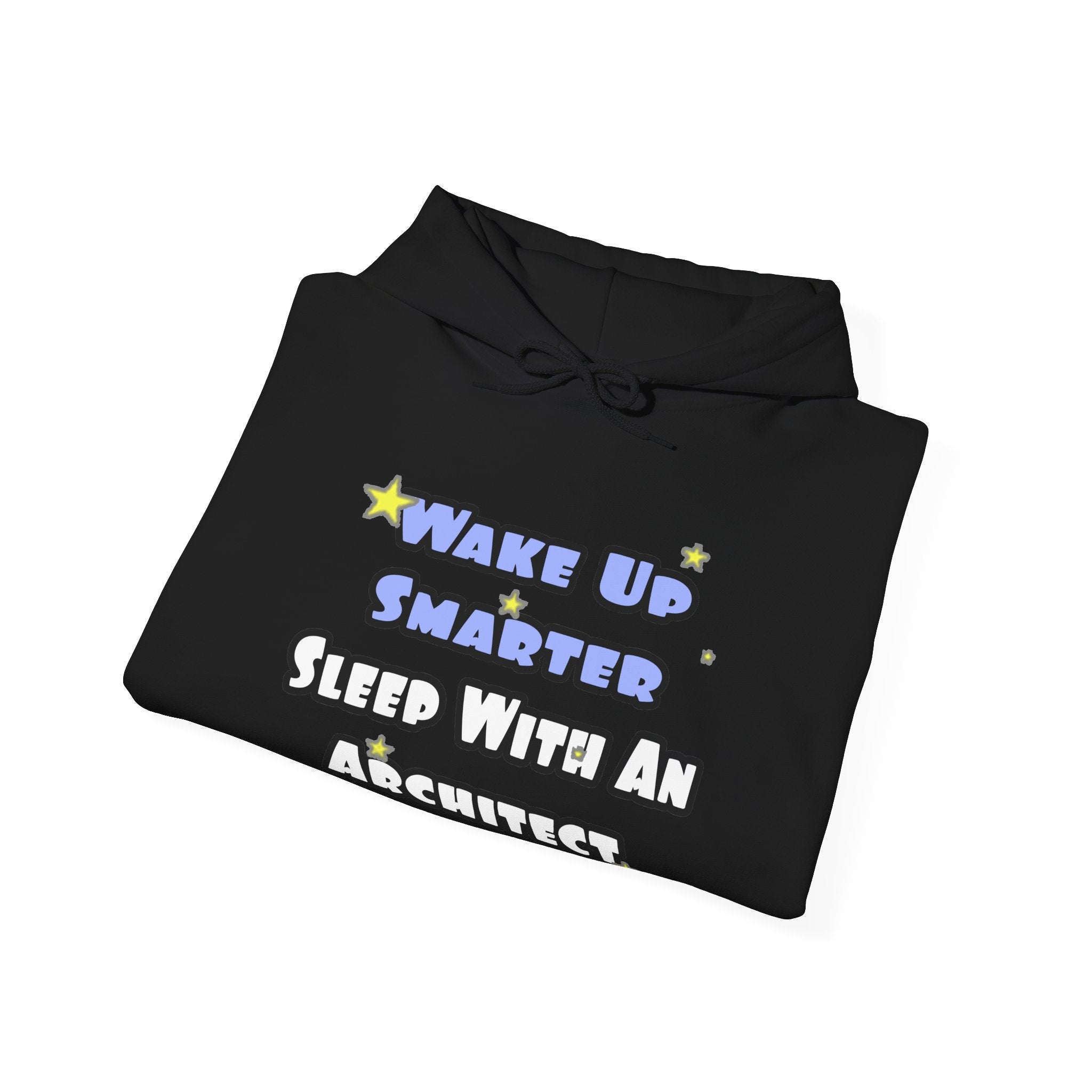 Wake Up Smarter...Sleep With an Architect - Unisex Heavy Blend™ Hooded Sweatshirt