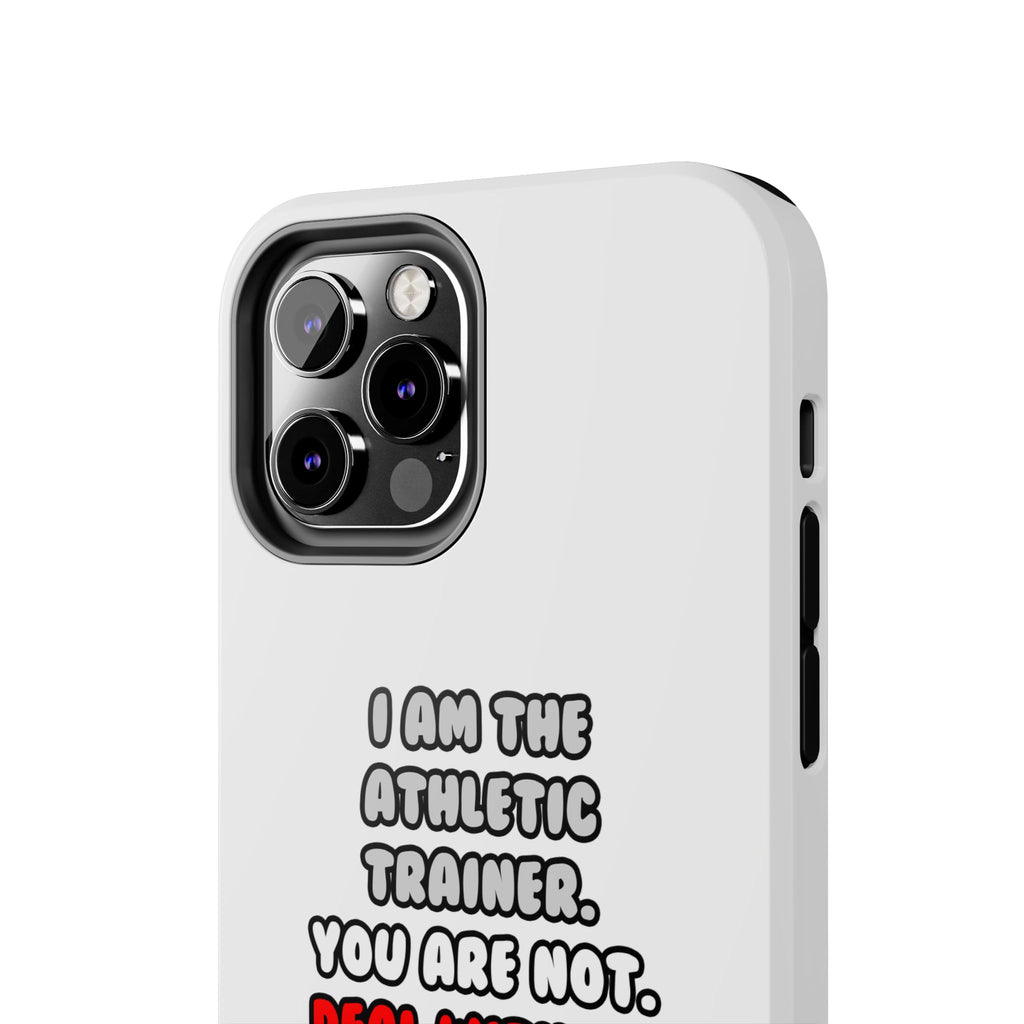 Deal With It ... Funny Athletic Trainer - Tough Phone Cases