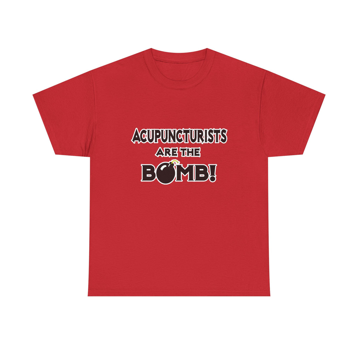 Acupuncturists Are The Bomb! - Unisex Heavy Cotton Tee