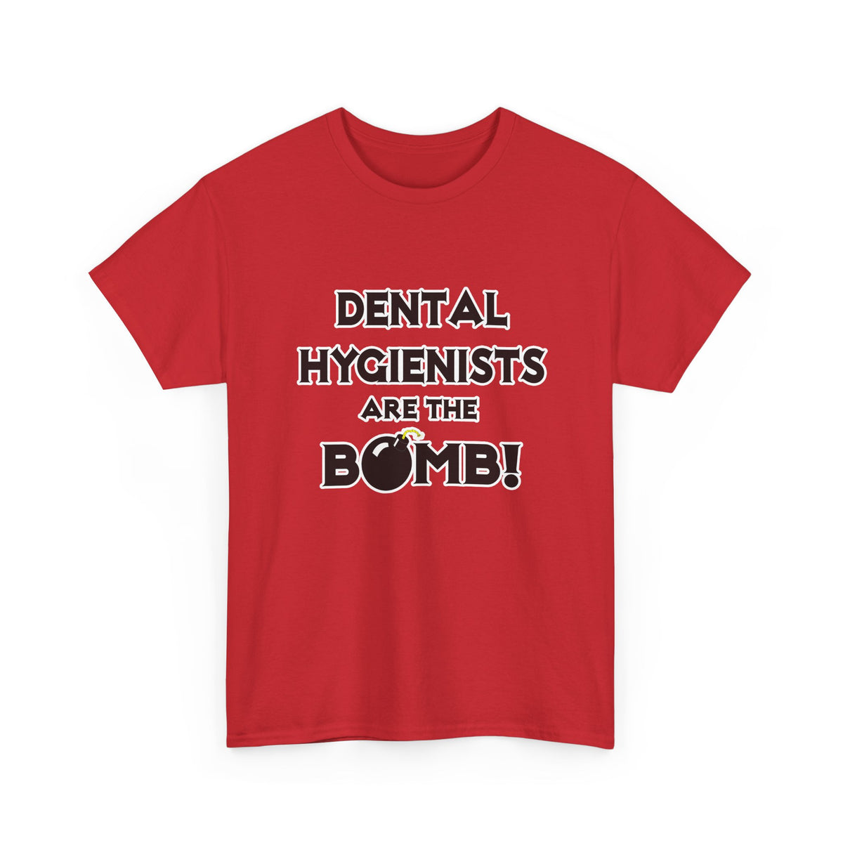 Dental Hygienists Are The Bomb! - Unisex Heavy Cotton Tee
