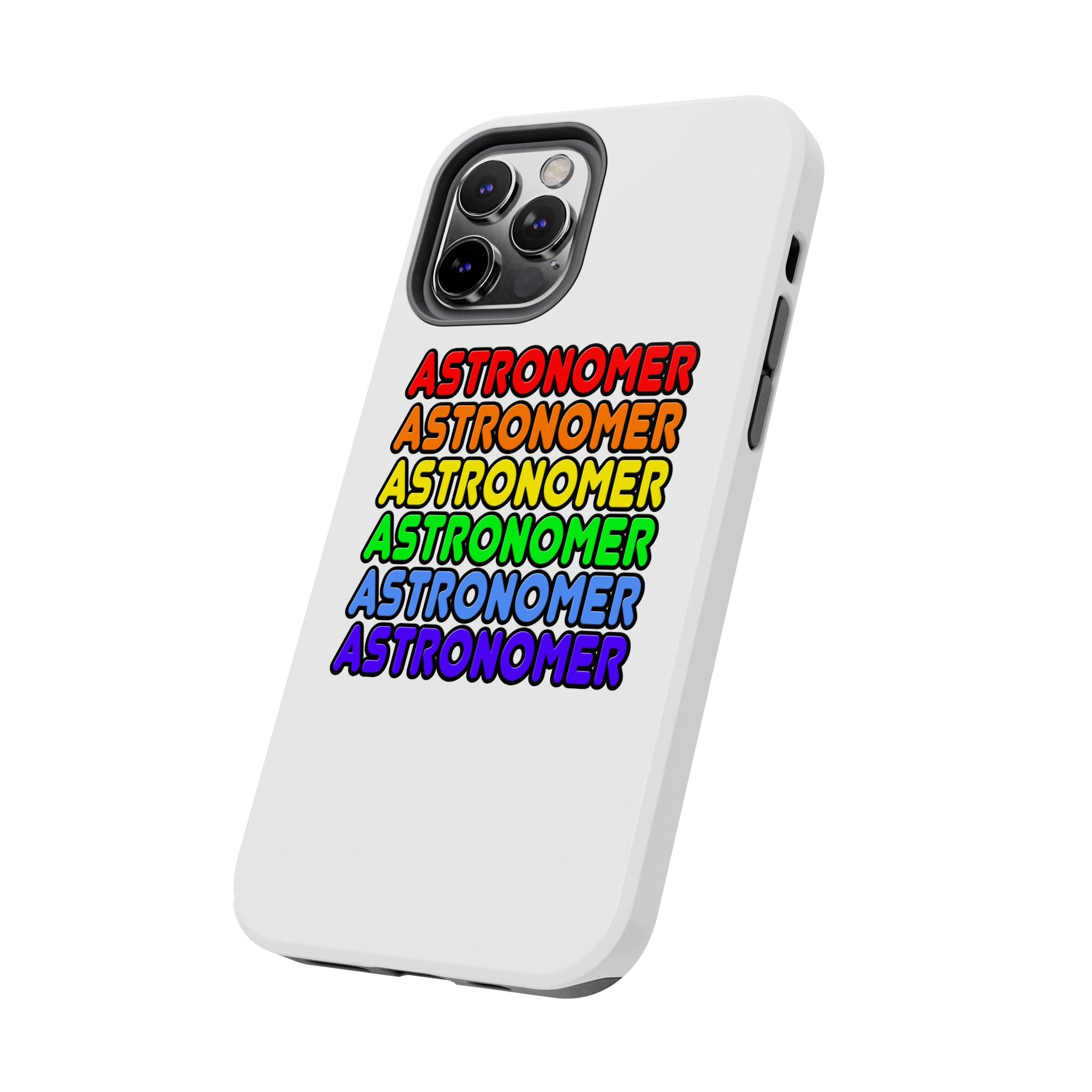 Rainbow Astronomer - Tough Phone Cases