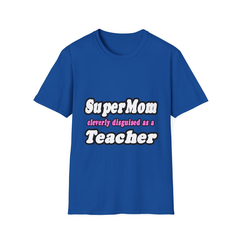 supermom teacher - Unisex Softstyle T-Shirt
