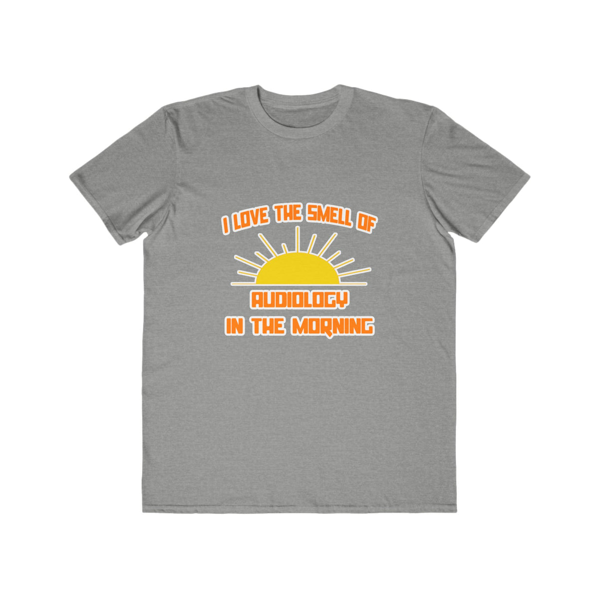 Smell of Audiology in the Morning - Men's Lightweight Fashion Tee