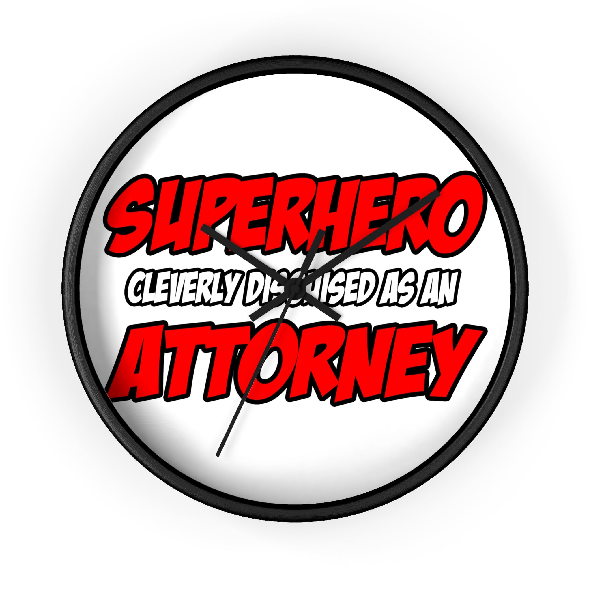 Superhero...Attorney - Wall Clock
