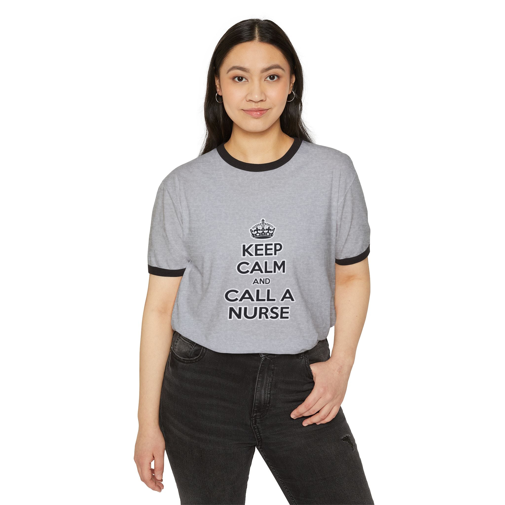 Keep Calm and Call a Nurse - Unisex Cotton Ringer T-Shirt