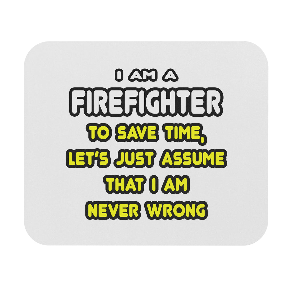 Funny Firefighter T Shirts and Gifts - Mouse Pad (Rectangle)