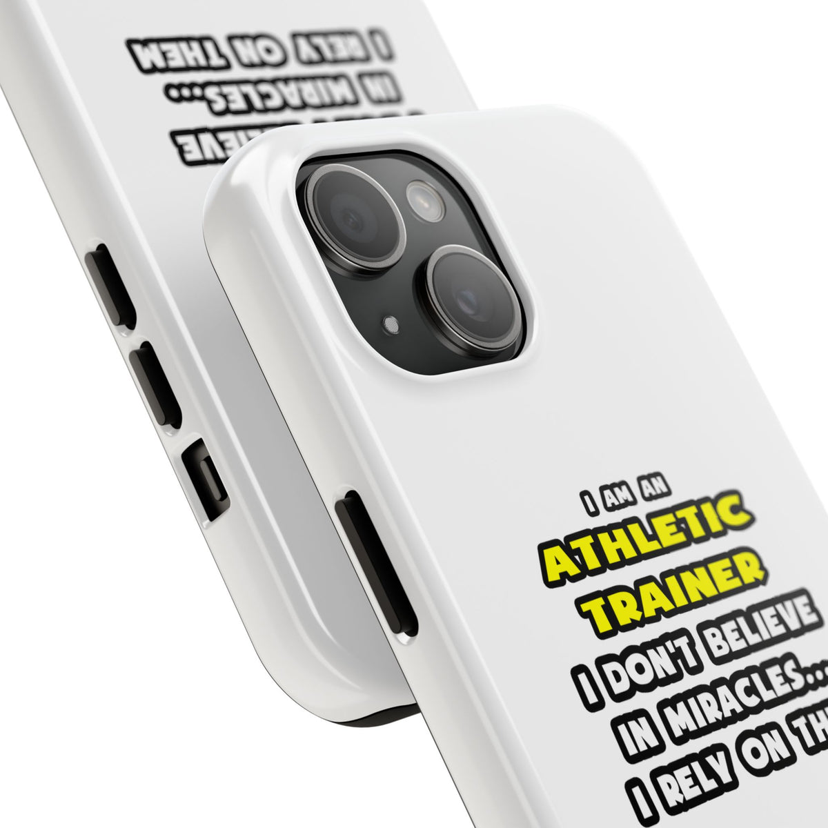 Miracles and Athletic Trainers ... Funny - Tough Phone Cases