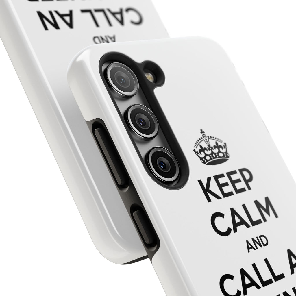 Keep Calm and Call an Engineer - Tough Phone Cases