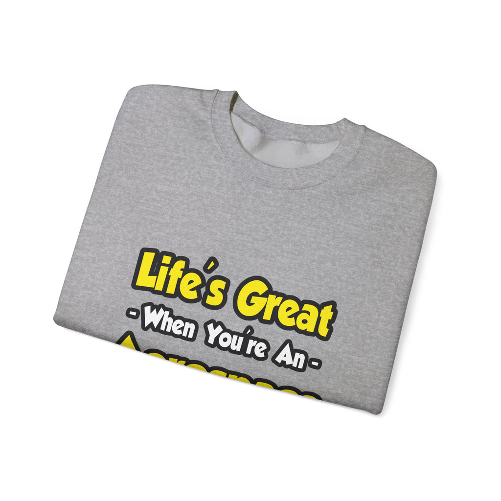 Life's Great...Aerospace Engineer - Unisex Heavy Blend™ Crewneck Sweatshirt