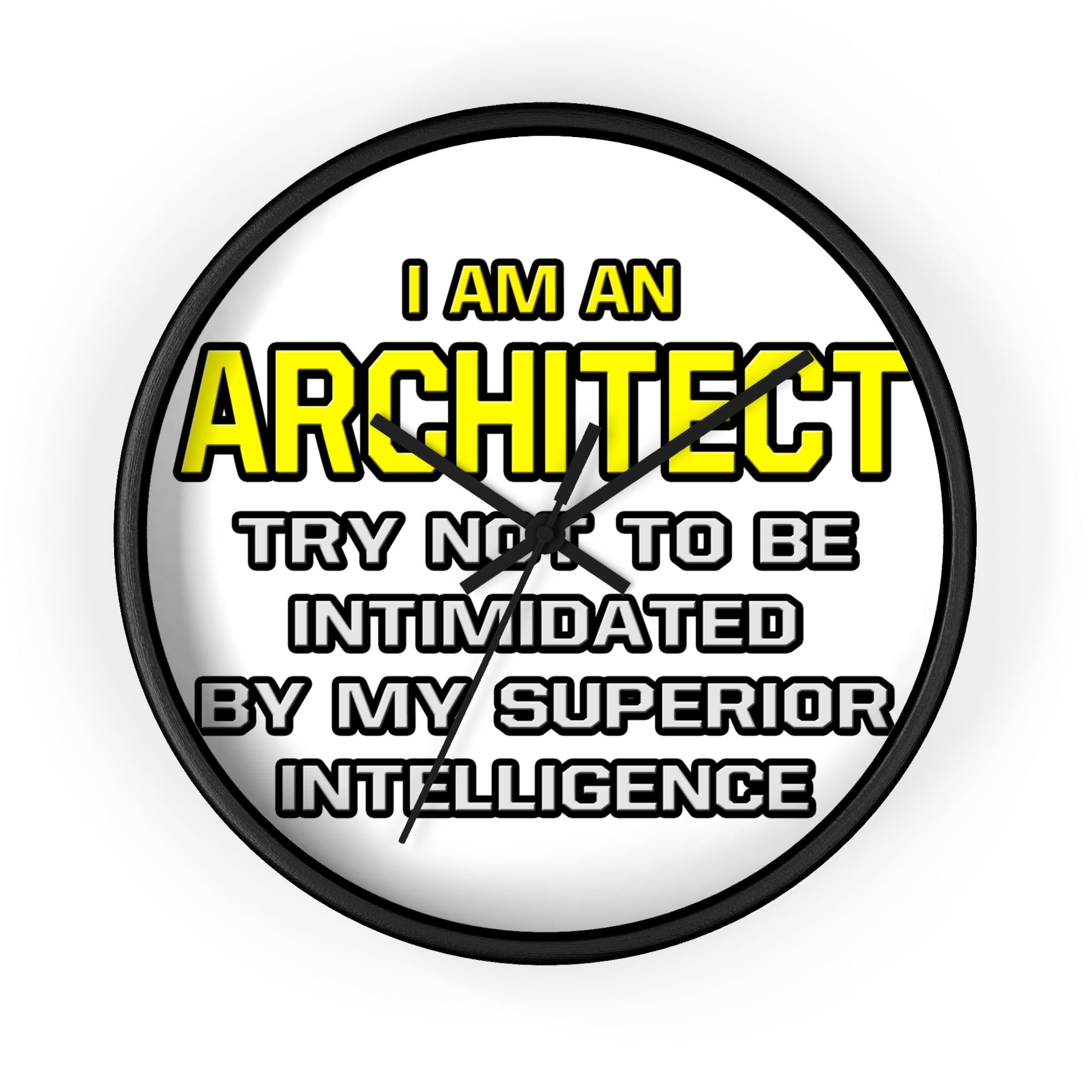 Architect...Superior Intelligence - Wall Clock
