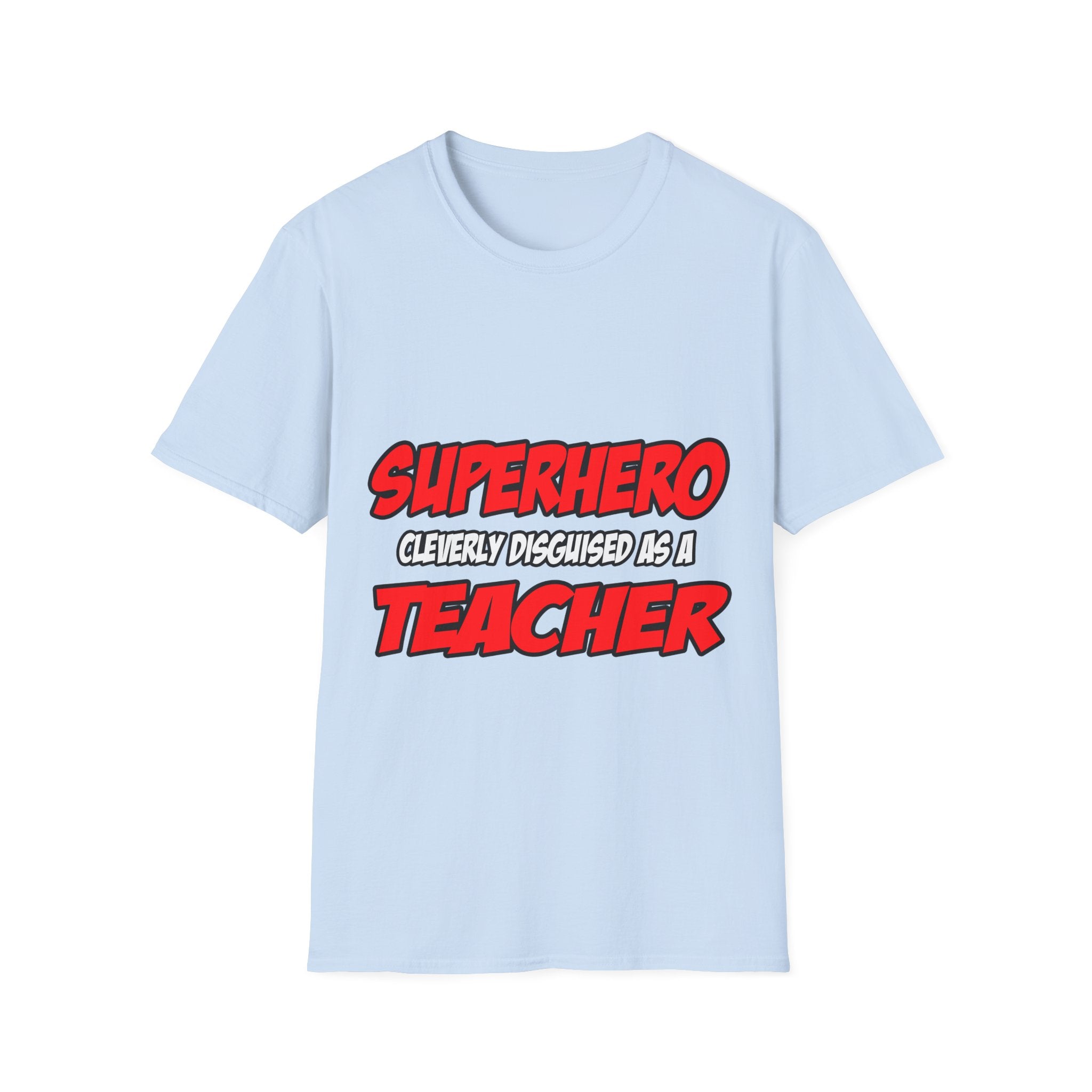 Superhero...Teacher - Unisex Softstyle T-Shirt