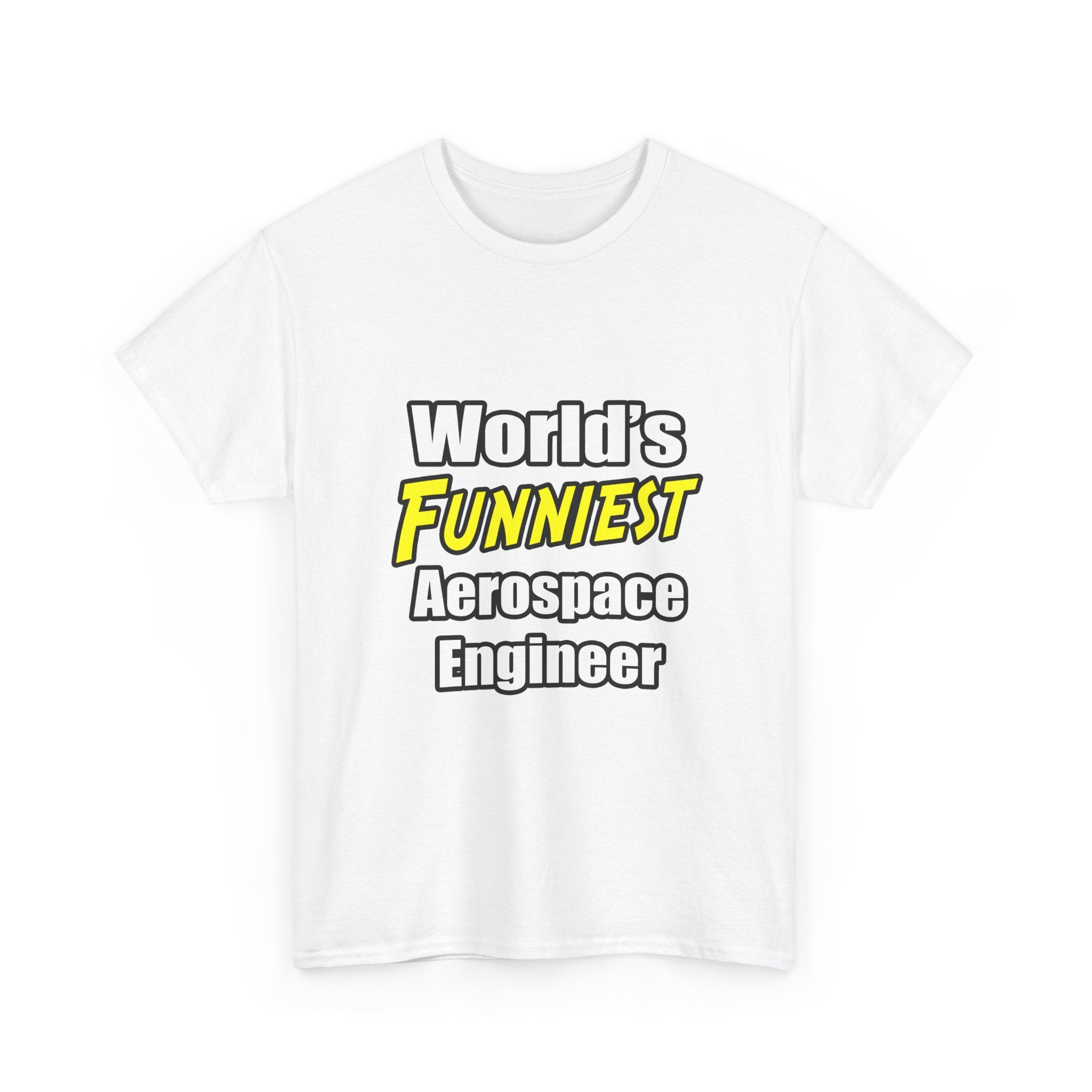 World's Funniest Aerospace Engineer - Unisex Heavy Cotton Tee