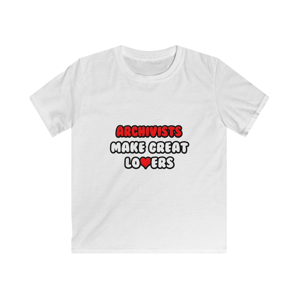 Archivists Make Great Lovers - Kids Softstyle Tee