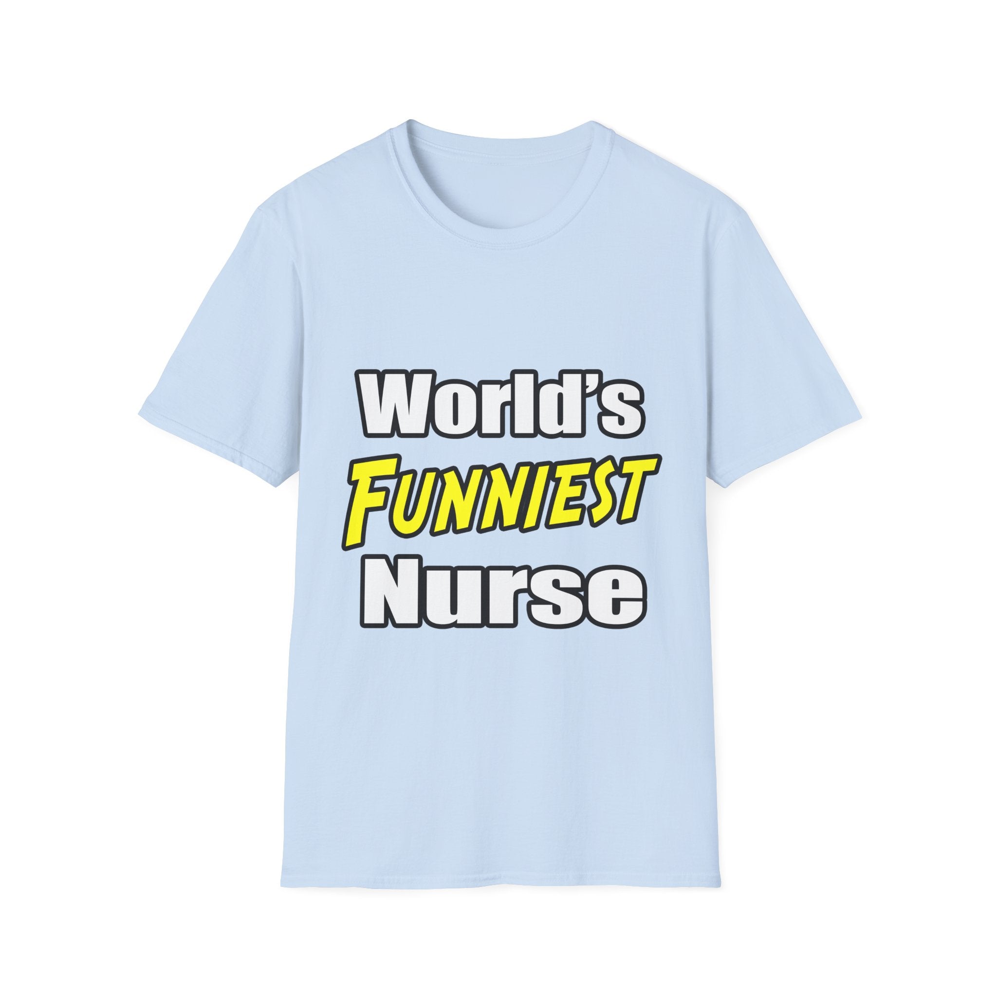World's Funniest Nurse - Unisex Softstyle T-Shirt