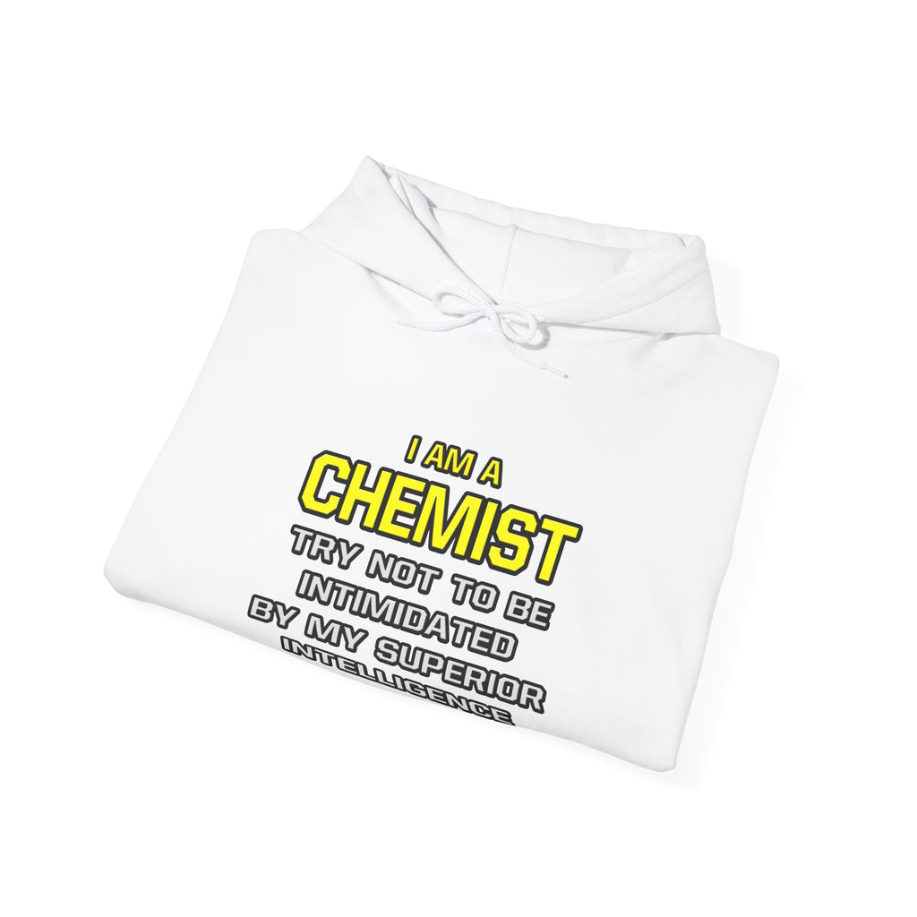 Chemist...Superior Intelligence - Unisex Heavy Blend™ Hooded Sweatshirt