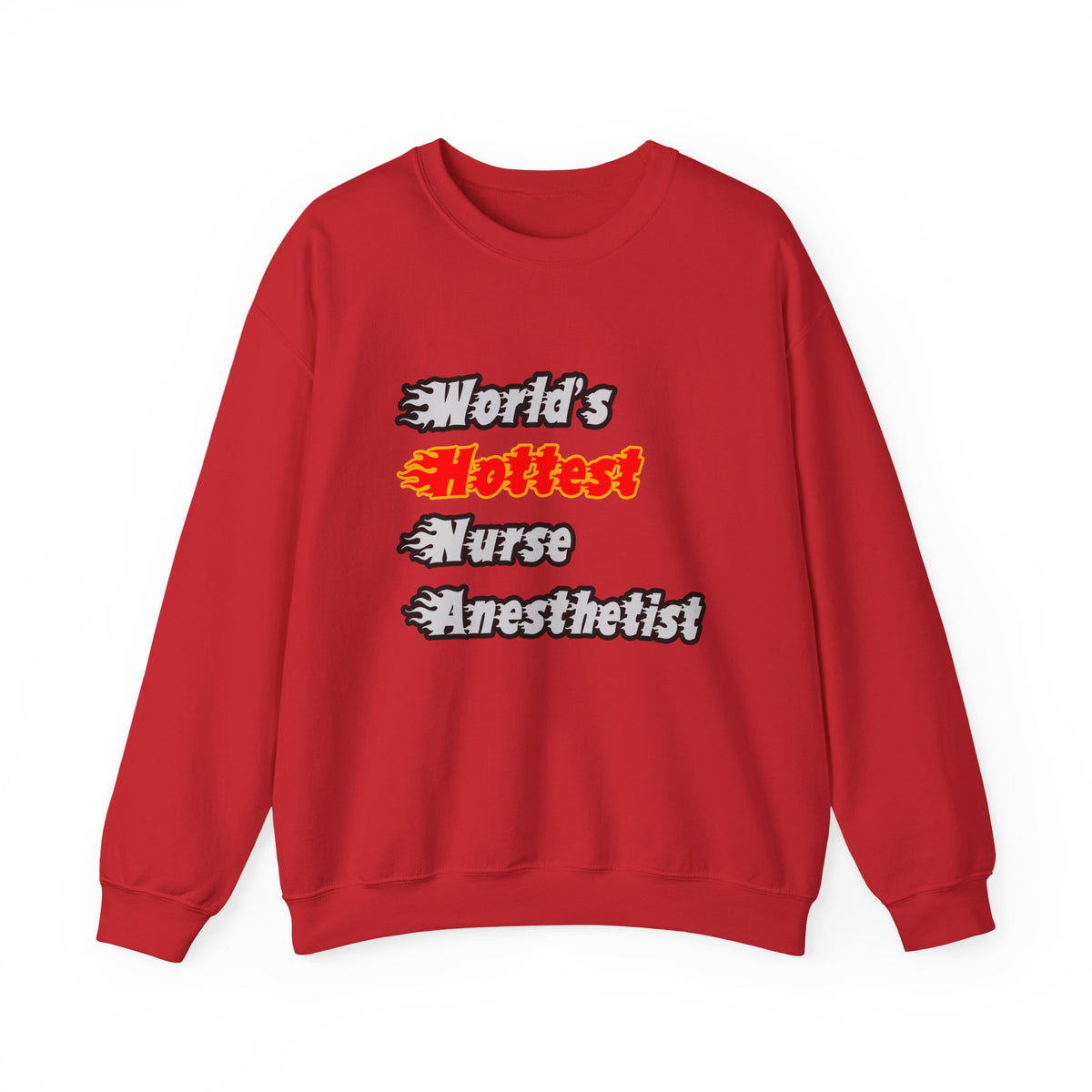World's Hottest Nurse Anesthetist - Unisex Heavy Blend™ Crewneck Sweatshirt
