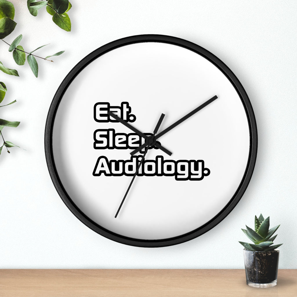 Eat. Sleep. Audiology - Wall Clock