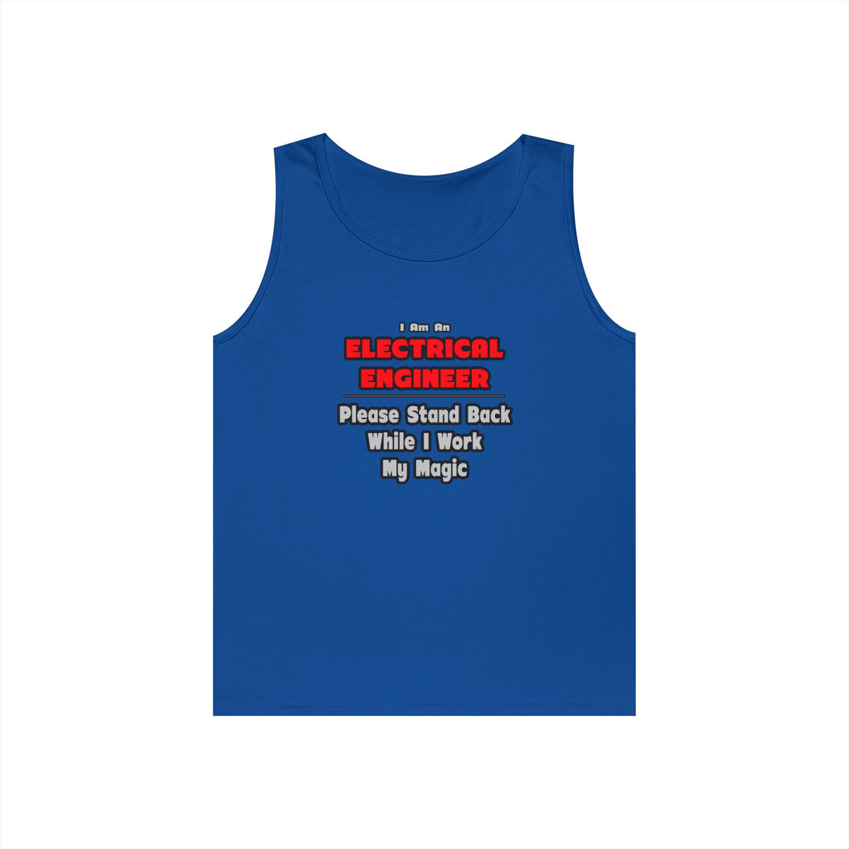 Electrical Engineer...Work My Magic - Unisex Heavy Cotton Tank Top