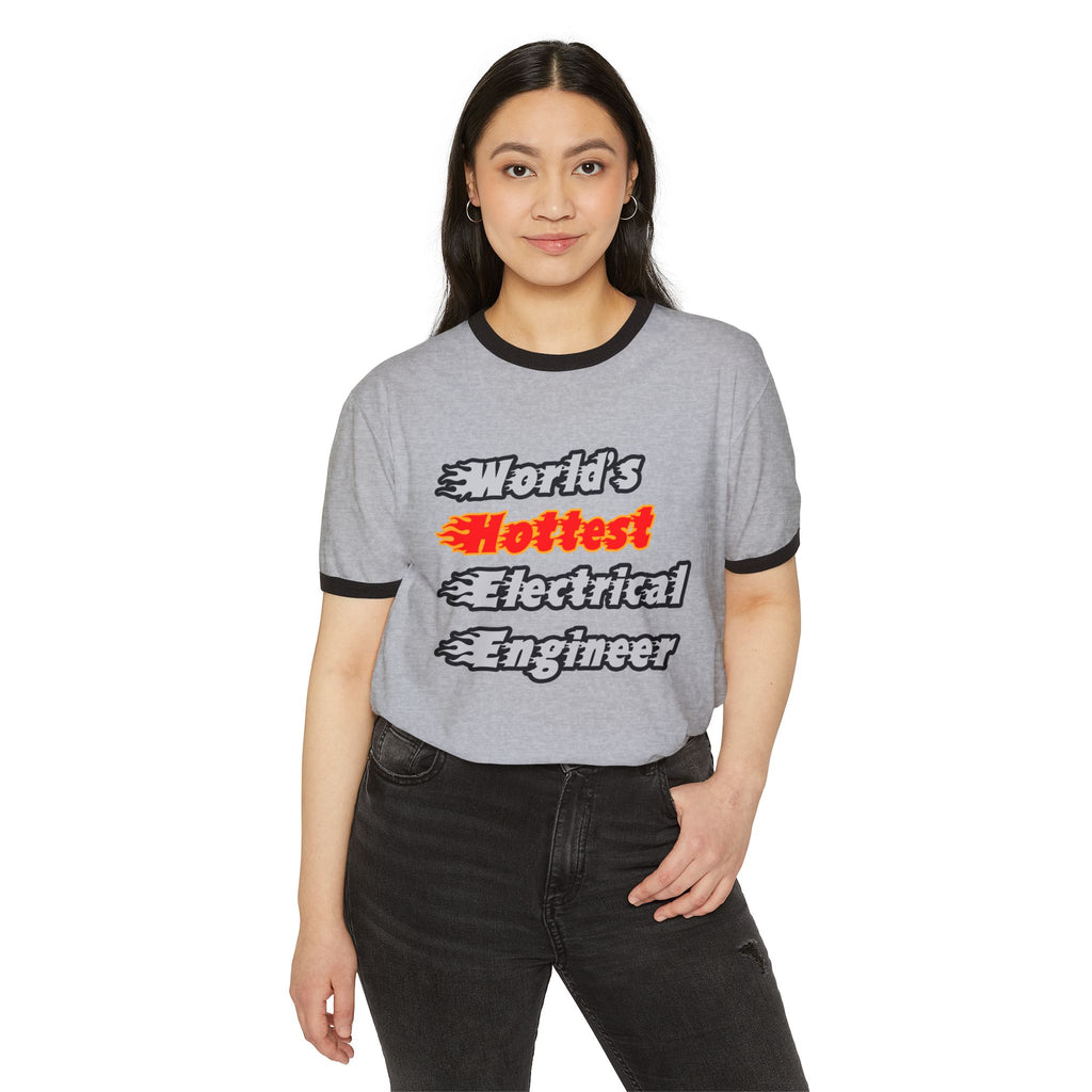 World's Hottest Electrical Engineer - Unisex Cotton Ringer T-Shirt