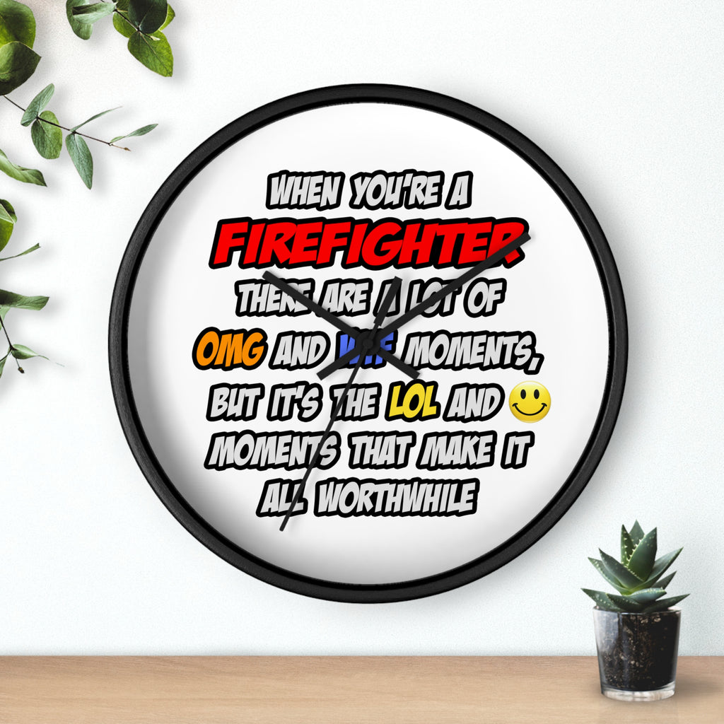 Firefighter .. OMG WTF LOL - Wall Clock