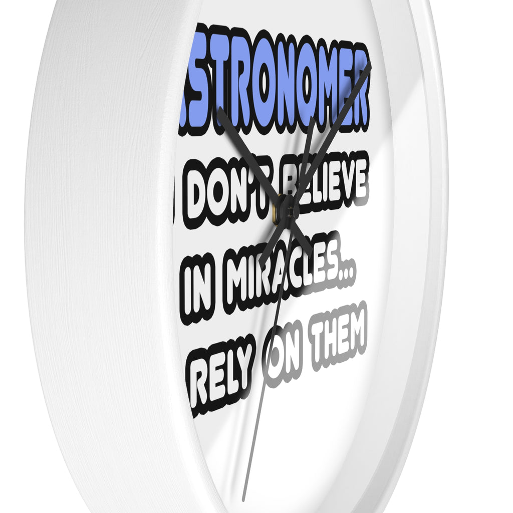 Miracles and Astronomers - Wall Clock